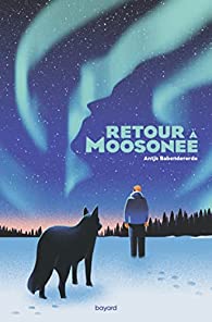 Couverture du livreRetour à Moosonee